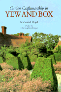 Garden Craftsmanship in Yew and Box
