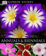 Garden Guides:  Annuals & Biennials