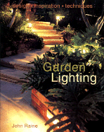 Garden Lighting - Raine, John