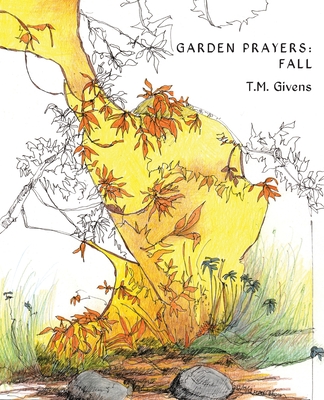 Garden Prayers: Fall - 