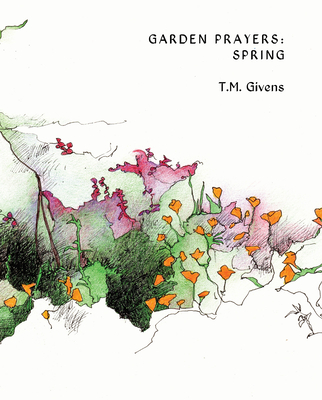 Garden Prayers: Spring - 