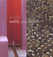 Garden Walls and Floors