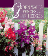 Garden Walls, Fences and Hedges