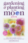 Gardening and Planting by the Moon