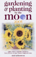 Gardening and Planting by the Moon