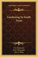 Gardening in south Texas