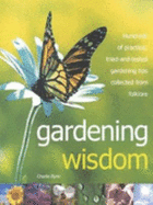 Gardening wisdom