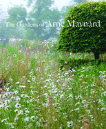 Gardens of Arne Maynard