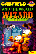 Garfield and the Wicked Wizard - Davis, Jim, and Teitelbaum, Michael, Prof., and Unknown