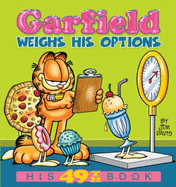Garfield Weighs His Options