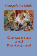 Gargantua and Pantagruel