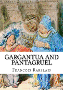 Gargantua and Pantagruel