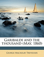 Garibaldi and the Thousand (May, 1860)