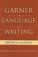 Garner on Language and Writing
