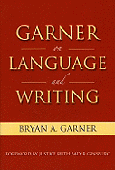 Garner on Language & Writing