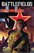 Garth Ennis' Battlefields Volume 6 Motherland