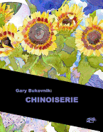 Gary Bukovnik: Chinoiserie: English Library Edition