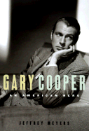 Gary Cooper: American Hero