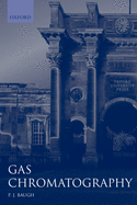 Gas Chromatography: A Practical Approach