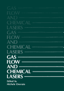 Gas Flow and Chemical Lasers