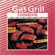 Gas Grill Cookbook