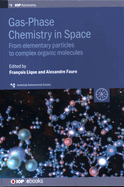 Gas-Phase Chemistry in Space