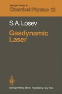 Gasdynamic laser
