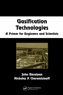 Gasification Technologies: A Primer for Engineers and Scientists