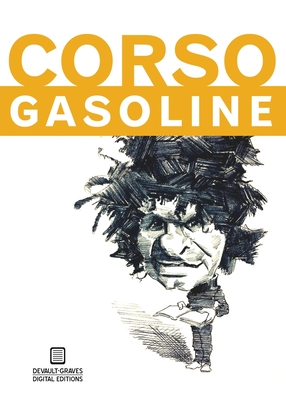 Gasoline - Corso, Gregory