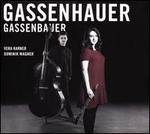 Gassenhauer, Gassenbauer
