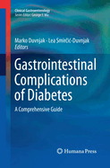 Gastrointestinal Complications of Diabetes: A Comprehensive Guide