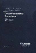 Gastrointestinal Functions - Delvin, Edgard E, Professor (Editor), and Lentze, Michael J, Professor (Editor)