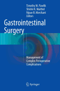 Gastrointestinal Surgery: Management of Complex Perioperative Complications