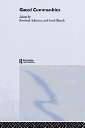 Gated Communities: International Perspectives