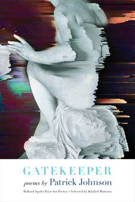 Gatekeeper: Poems - Johnson, Patrick