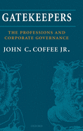 Gatekeepers: The Professions and Corporate Governance