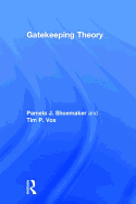 Gatekeeping Theory