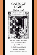Gates of light = Sha'are orah