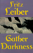 Gather Darkness