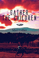 Gather the Children