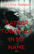 Gather Together in My Name