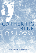 Gathering Blue, 2