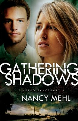 Gathering Shadows - Mehl, Nancy (Preface by)