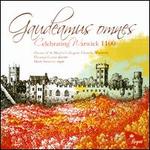 Gaudeamus Omnes: Celebrating Warwick 1100