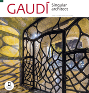Gaudi Singular Architect