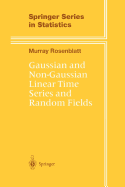 Gaussian and Non-Gaussian Linear Time Series and Random Fields