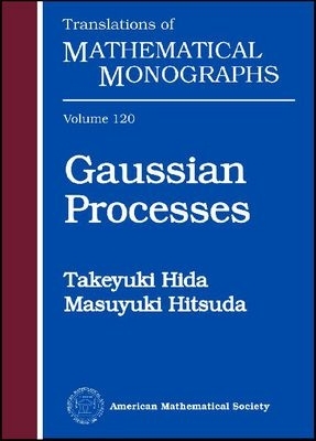 Gaussian Processes - American Mathematical Society