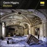 Gavin Higgins: Ekstasis