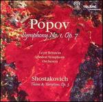 Gavriil Popov: Symphony No. 1; Shostakovich: Theme & Variations