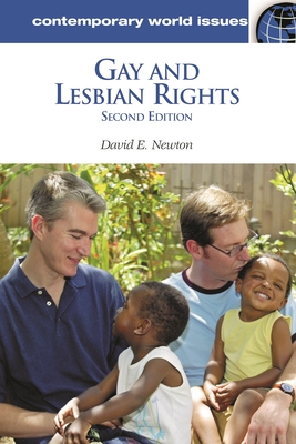 Gay and Lesbian Rights: A Reference Handbook - Newton, David